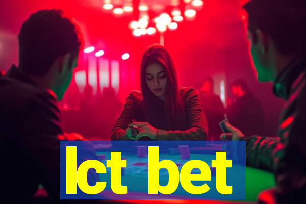 lct bet